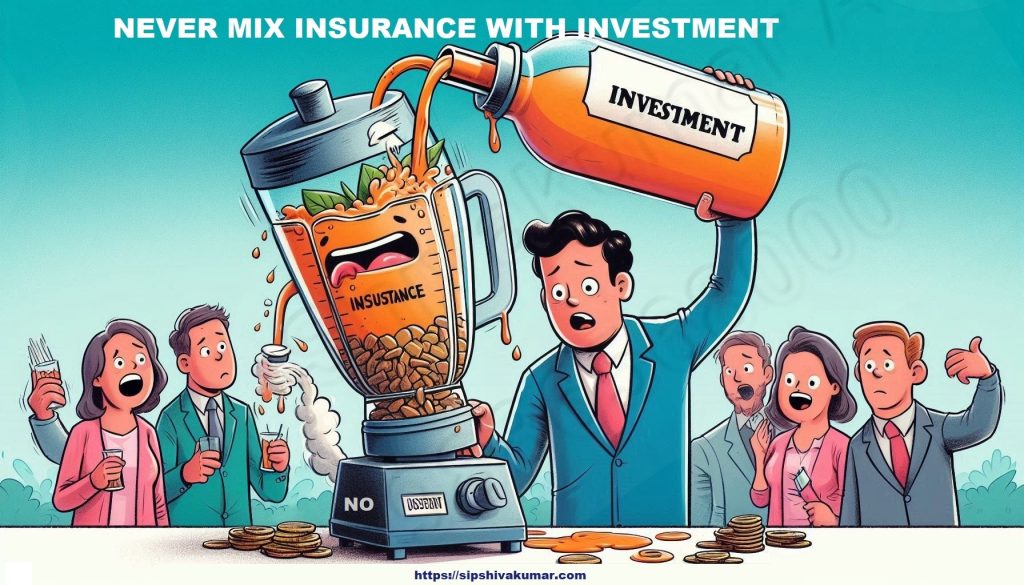 Never Mix Insurance and Investment, Term Insurance, Life Coverage, Pure Protection, Financial Planning, , Lifestyle-Based Insurance, Insurance Needs Analysis, Income Protection, Monthly Budget, Investment Planning, Goal-Based Investing, Risk Appetite, Wealth Creation, Emergency Fund, SIP (Systematic Investment Plan), ULIP vs Term Plan, Financial Discipline, Cost-Effective Insurance, Insurance vs Investment, Long-Term Returns, Separate Financial Goals,